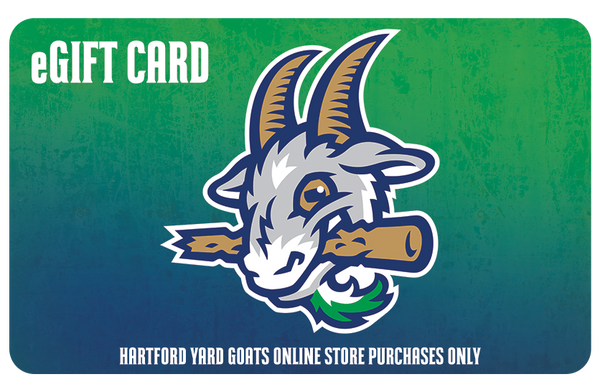 Hartford Yard Goats E-Gift Card (REDEEMABLE FOR ONLINE MERCH ONLY) – Hartford Yard Goats Official Store hartford-yard-goats-e-gift-card-redeemable-for-online-merch-only-hartford-yard-goats-official-store